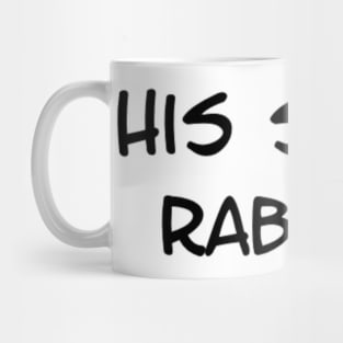 his silly rabbit Mug